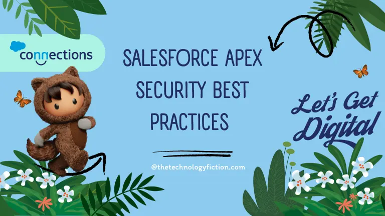 salesforce_apex_security_best_practices_thetechnologyfiction_2025