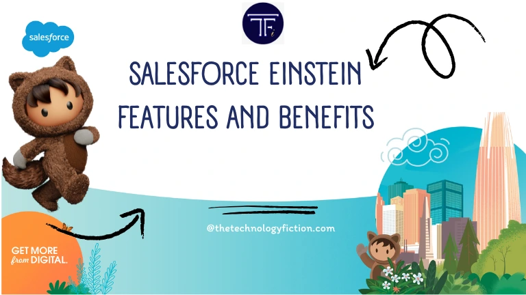Salesforce Einstein Features and Benefits
